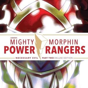 Mighty Morphin Power Rangers Necessary Evil deluxe edition book hardcover NEW